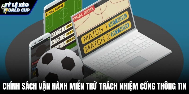 Chính sách miễn trừ trách nhiệm và chơi có trách nhiệm